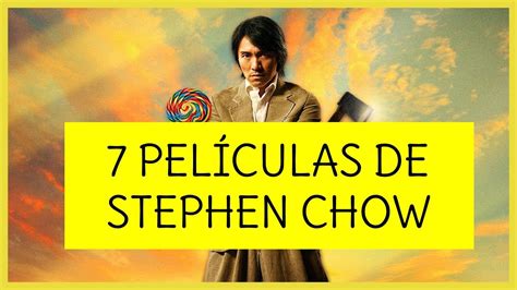 películas de stephen chow|Stephen Chow .
